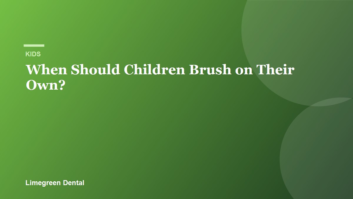 When children can start brushing on their own